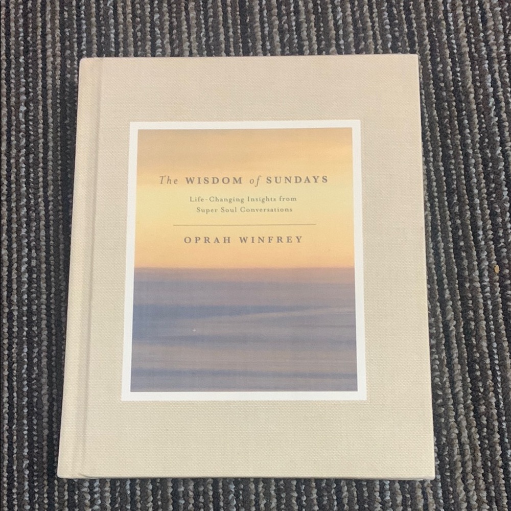 Oprah Winfrey The Wisdom of Sundays Book